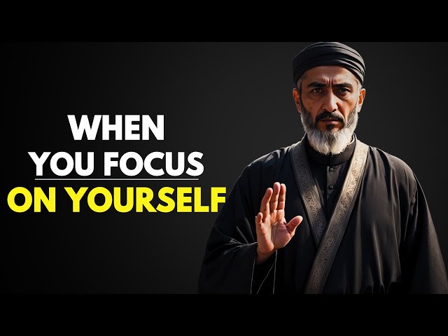 Focus on YOURSELF and See What Happens | ISLAM class=