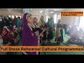 Full dress rehearsal  cultural programmes  zeo hariganiwan
