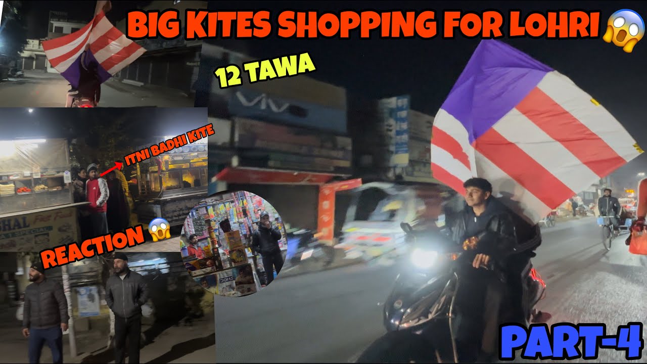 Big Kites Shopping For Lohri 😍 Lohri 2026 🔥 Reactions 😍 Part-4 *12 TAWA || Day 131/365 || K M Vlog's