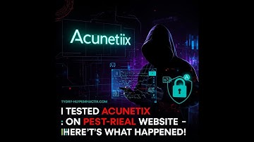 I Tested Acunetix on a Real Website – Here’s What Happened!