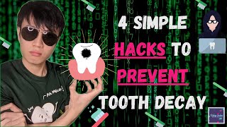 4 Hacks To Stop Tooth Decay