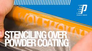 Stenciling over Powder Coating | Prismatic Powders