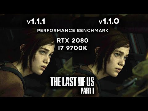 The Last of Us Part 1 - Patch 1.1.1 VS 1.1.0