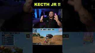 KECTH JR !!