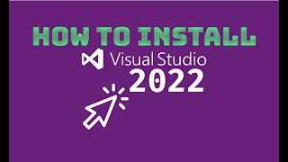 Install Visual Studio 2022 Pro
