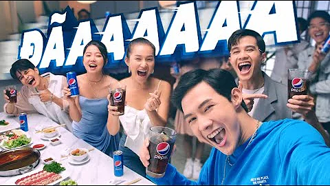 CHEERS PEPSI, TIỆC LẨU BAO ĐÃAAA!