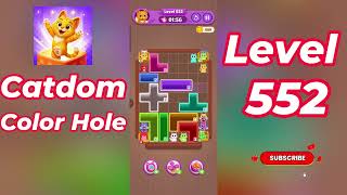Catdom Color Hole Level 552 Walkthrough [NEW UPDATE] 🐱🟣 | Relaxing Color Puzzle Game | Go Answer