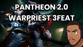 PANTHEON 2.0 WARPRIEST 3FEAT CLEAR