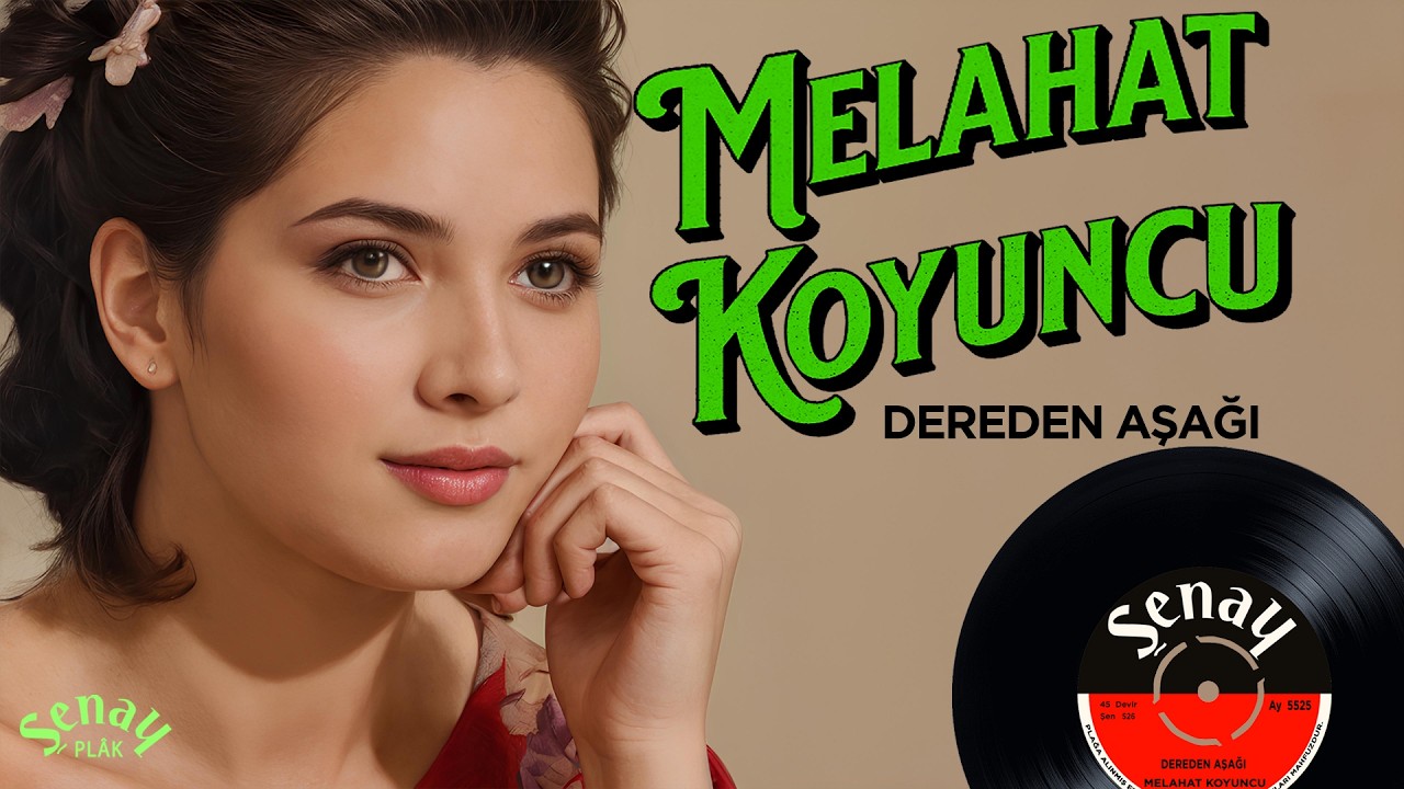 Melahat Koyuncu - Dereden Aşağı
