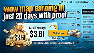 Start Earning with Wow Maps in 20 Days | $250 | How to Create a Wow Map | PUBG MOBILE