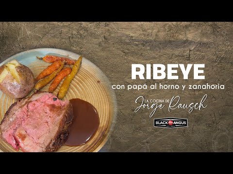 Delicioso Ribeye Navideño con Papas al Horno y Zanahorias I Jorge Rausch