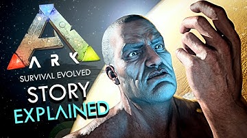 The Full Story of ARK - Before You Play ASCENDED