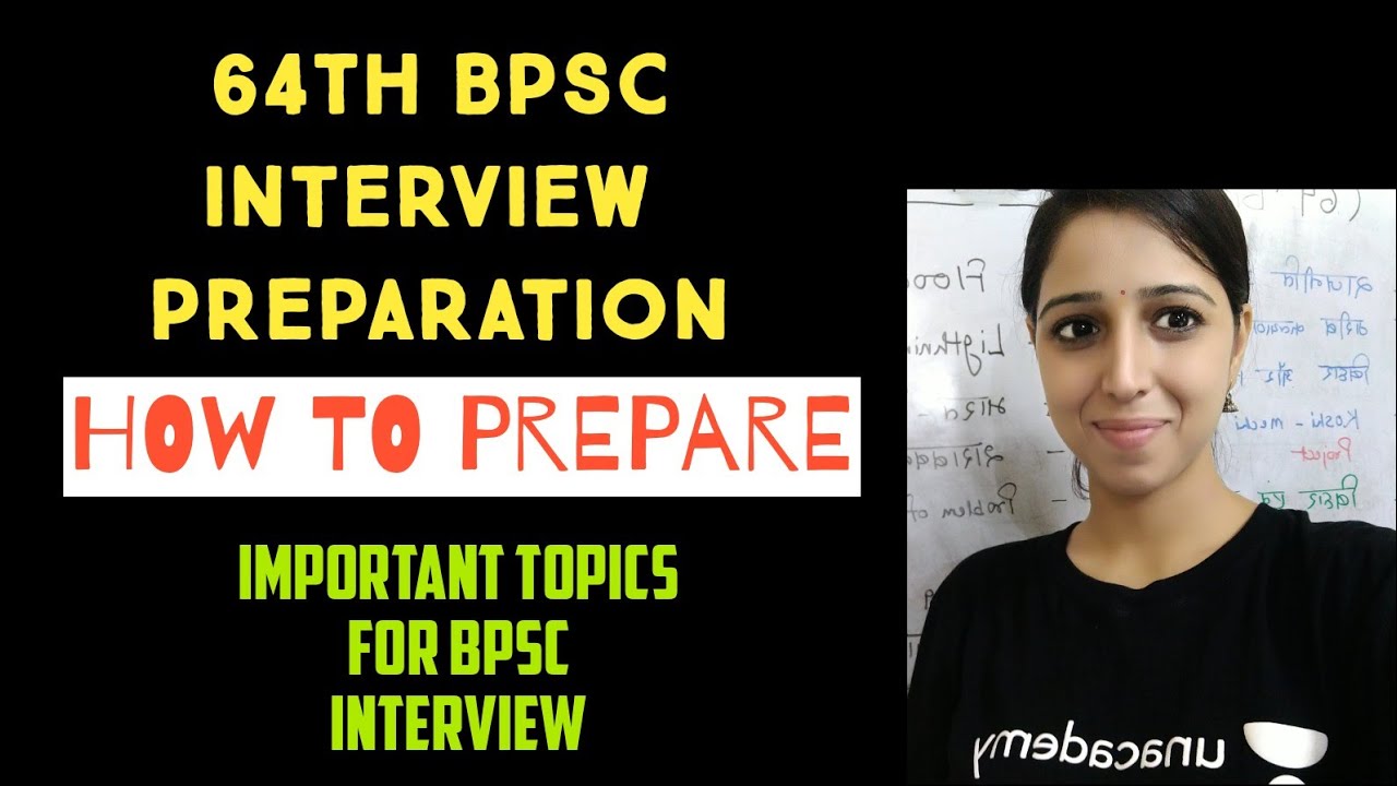 64th BPSC INTERVIEW PREPARATION ( Important Bihar specific topics for bpsc interview  )