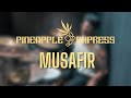 Musafir  pineapple express x salim merchant drums playthrough