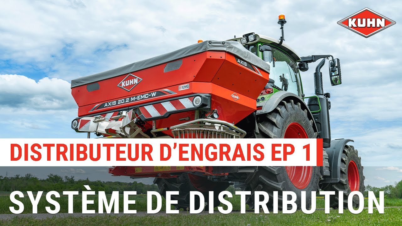 Distributeur d'engrais AXIS : système de distribution | EPISODE 1 | KUHN