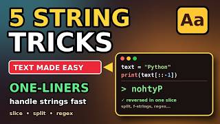 5 Python String Tricks Every Beginner Should Know (Text Made Easy)