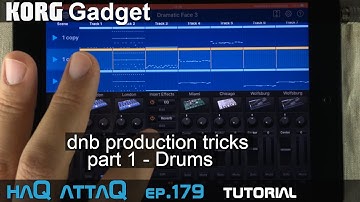KORG Gadget dnb Production Tricks │ Part 1 Drums - haQ attaQ 179