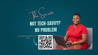 The Secrete: Not Tech-Savvy? No Problem 📱