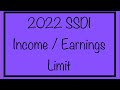 2022 SSDI Income / Earnings Limit for Blind & Non-Blind - Social Security Disability