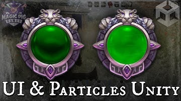 Unity Animated Particles in UI Buttons Tutorial