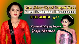 Karawitan Setyo Pradonggo - Live Show Tayub Tampil Beda Setyo Pradonggo Vol 2