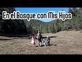 En el BOSQUE Caminata con Mi Familia