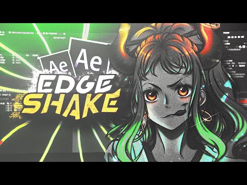 Edgy Shake  - After Effects Tutorial AMV