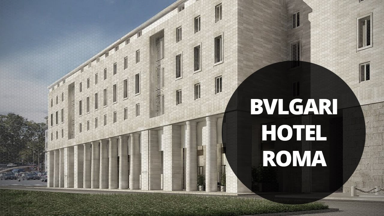 bvlgari roma hotel