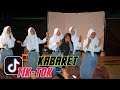 Kabaret Tik-Tok | Pramuka SMAWAN