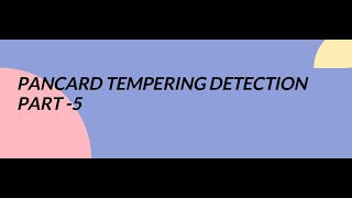 PAN CARD TEMPERING DETECTION PART 5 | MACHINE LEARNING FINAL YEAR COMPUTER SCIENCE PROJECT