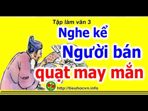 Video Tập làm văn 3 Tuần 24 Trang 56 #hoccungcononha Nghe kể... - youtube