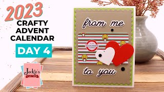 Crafty Advent Calendar Series | Day 4 Opening   Card Project | 2023