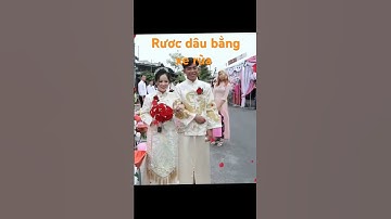 Rước dâu bằng độc lạ #story