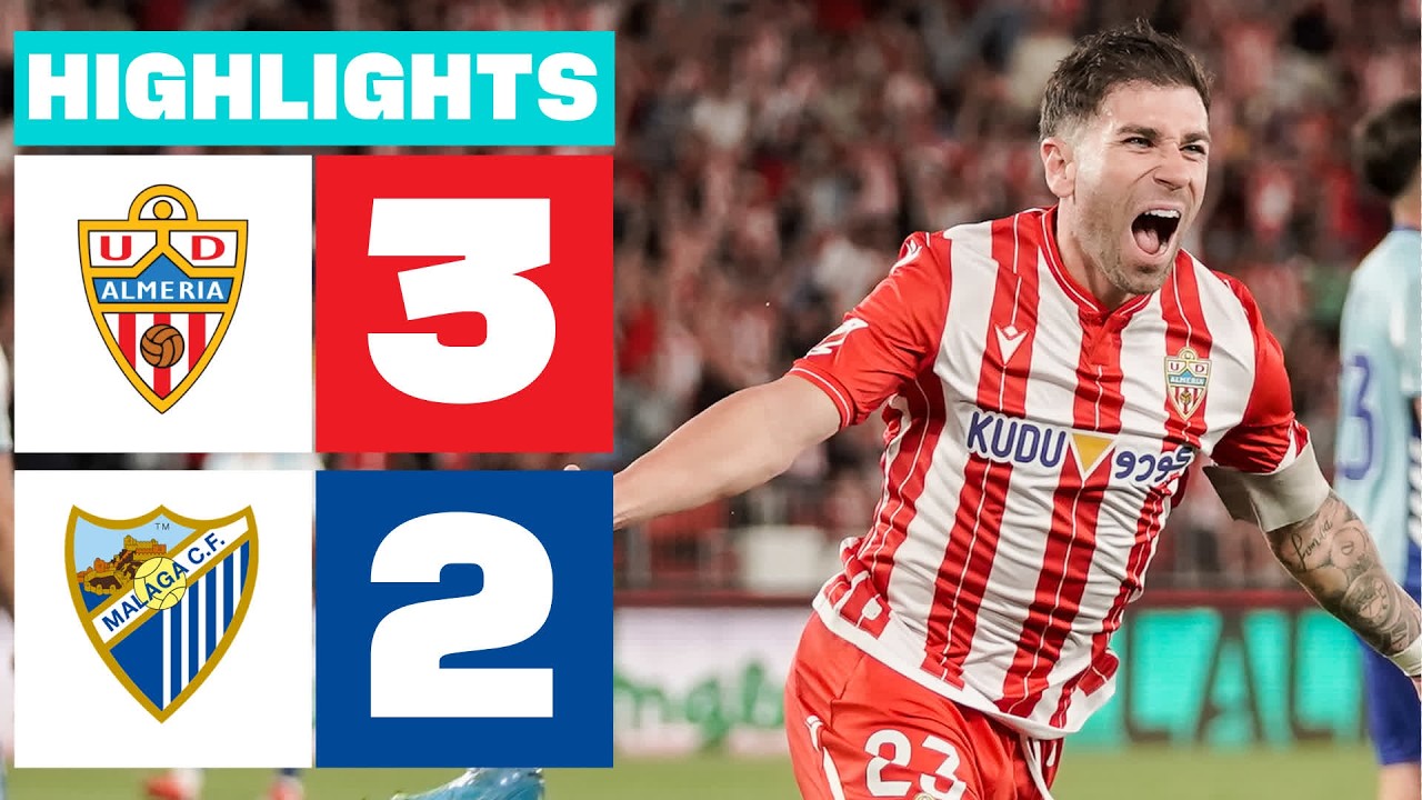 UD ALMERÍA 3 - 2 MÁLAGA CF | RESUMEN LALIGA HYPERMOTION