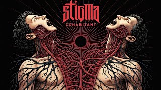 Stigma - Cohabitant (Official Audio) | Progressive Metal | Alternative Metal