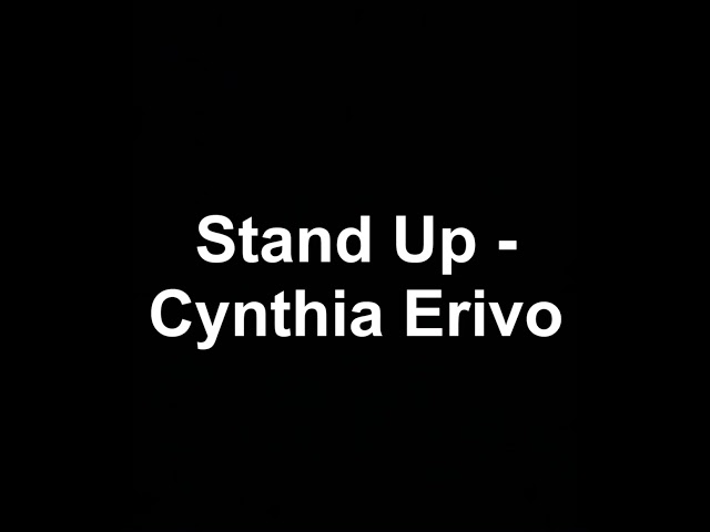 Stand up erivo