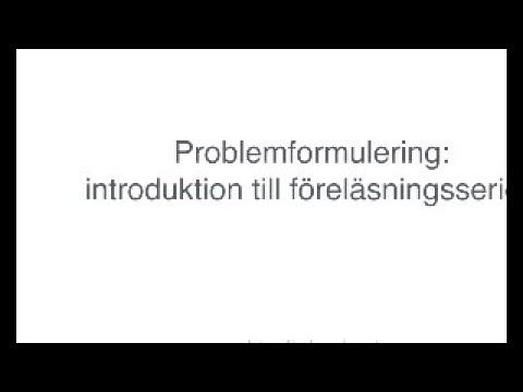 Video: Exempel på hur man problemformulering?