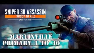 Sniper 3D MARTINVILLE Primary LEVELS 1 to 40 CLEARED screenshot 4