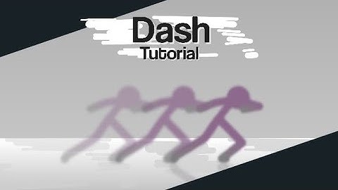 "Dash" Tutorial |Sticknodes