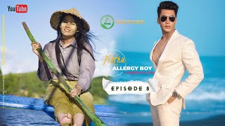 Piktru vs ALLERGY Boy Episode- 8