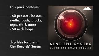 Sentient Synths - Serum Synthwave Presets Demo