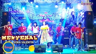 Siska valentin - Menyesal - didin mka