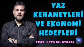 Yaz Kehanetleri̇ Ve Ekonomi̇ Hedefleri̇ Murat Muratoğlu