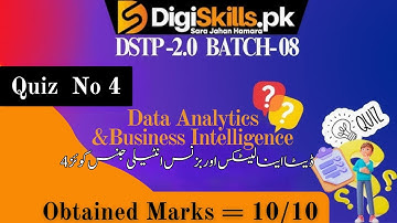 Data analytics & business intelligence quiz 4 batch 8 solution 2024 |digiskills #dataanalyticsquiz4
