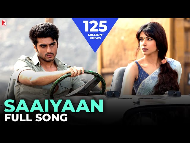 Saaiyaan Full Song | Gunday | Arjun Kapoor, Priyanka Chopra, Shahid Mallya, Sohail Sen, Irshad Kamil class=