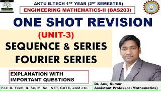 One Shot Revision Engineering Mathematics 2 | UNIT 3 | Sequence and Series | Fourier Series One Shot