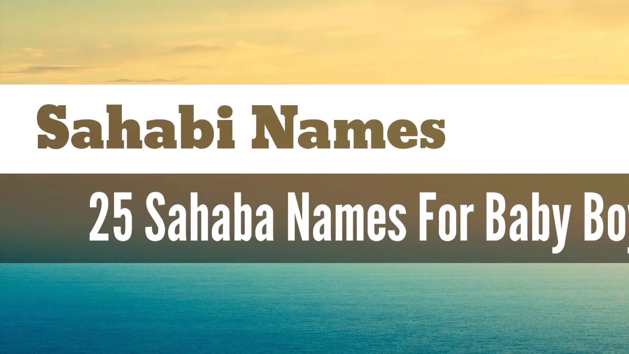 Muslim Baby Boys names, 25 numbers (with meaning) Part-01