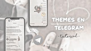 ꒰🌷꒱:: COMO HACER TEMAS EN TELEGRAM + TEMAS AESTHETIC screenshot 5