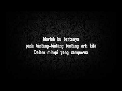 Peterpan - Mimpi Yang Sempurna (lirik)