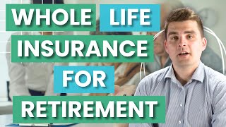 Whole Life Insurance for Retirement in Canada — Is It Actually a Good Strategy?